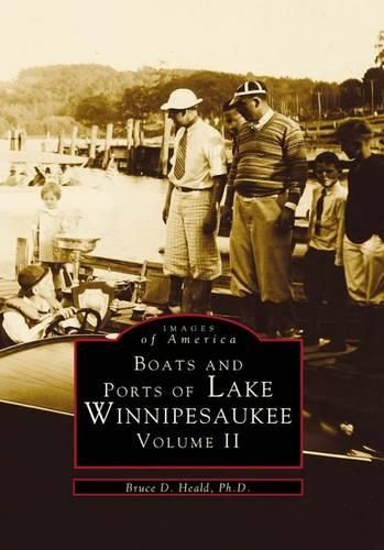 Cover image for Boats and Ports of Lake Winnipesaukee
