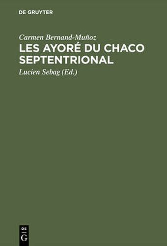 Cover image for Les Ayore du Chaco septentrional