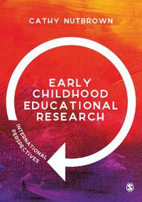 Cover image for Early Childhood Educational Research: International Perspectives