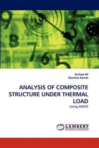 Cover image for Analysis of Composite Structure Under Thermal Load