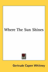 Cover image for Where the Sun Shines