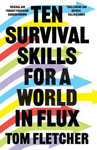 Cover image for Ten Survival Skills for a World in Flux