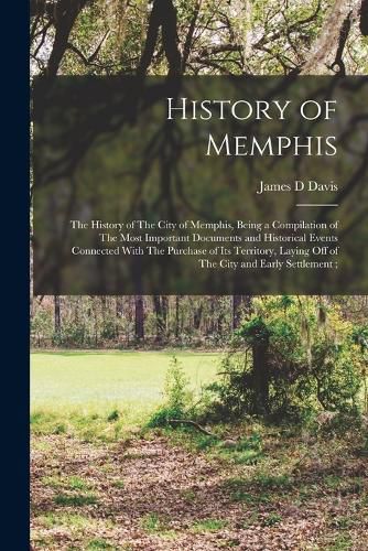 Cover image for History of Memphis