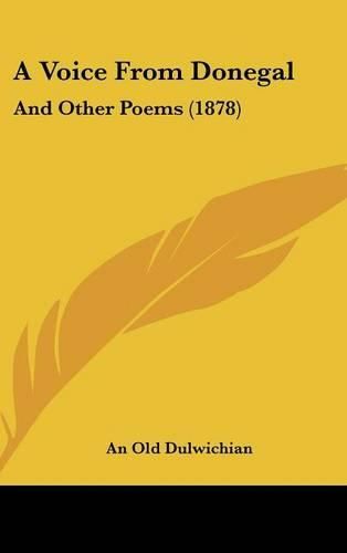 Cover image for A Voice from Donegal: And Other Poems (1878)