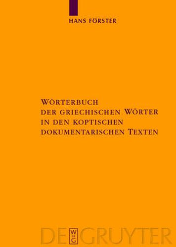 Cover image for Woerterbuch der griechischen Woerter in den koptischen dokumentarischen Texten