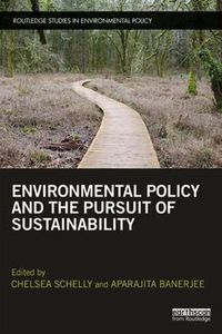 Cover image for Environmental Policy and the Pursuit of Sustainability