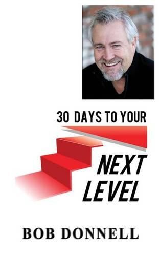 Cover image for 30 Days To Your Next Level