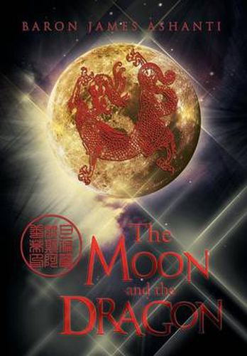 Cover image for The Moon and the Dragon