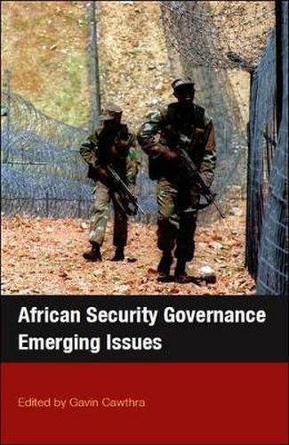 Cover image for African Security Governance: Emerging Issues