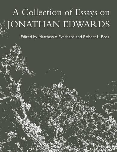 Cover image for A Collection of Essays on Jonathan Edwards