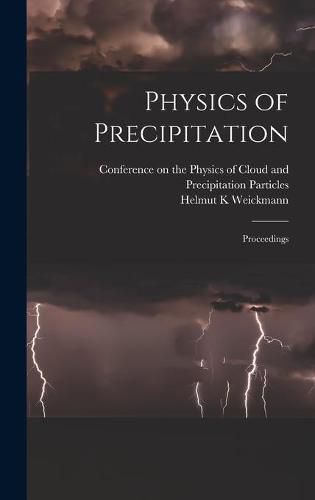 Cover image for Physics of Precipitation; Proceedings