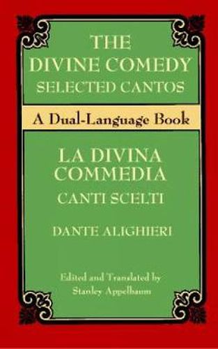 Cover image for The Divine Comedy Selected Cantos: A Dual-Language Book