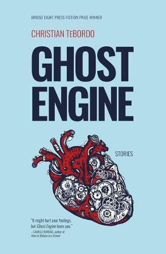 Cover image for Ghost Engine: Stories