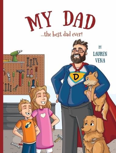 Cover image for My Dad: The Best Dad Ever!