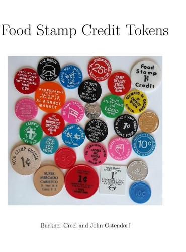 Cover image for Food Stamp Credit Tokens