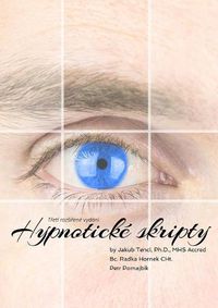 Cover image for Hypnoticke skripty: Treti rozsirene vydani