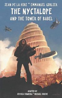 Cover image for The Nyctalope and The Tower of Babel