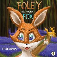 Cover image for Foley the Freckled Fox