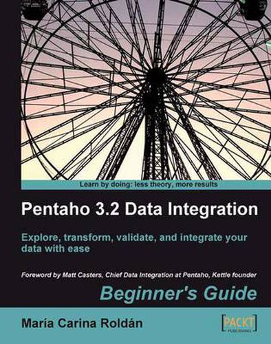 Cover image for Pentaho 3.2 Data Integration: Beginner's Guide