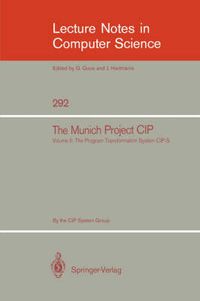 Cover image for The Munich Project CIP: Volume II: The Programme Transformation System CIP-S