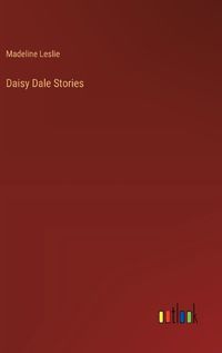 Cover image for Daisy Dale Stories