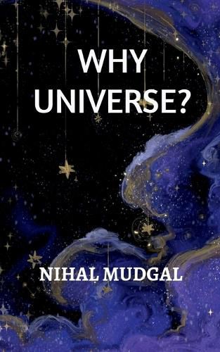 Cover image for Why Universe?