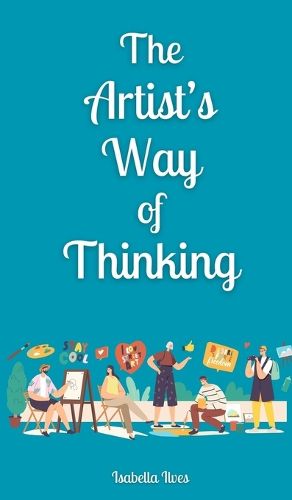 Cover image for The Artist's Way of Thinking