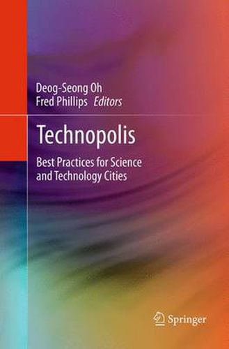 Cover image for Technopolis: Best Practices for Science and Technology Cities