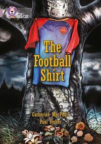 Cover image for The Football Shirt: Band 18/Pearl