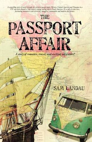 Cover image for The Passport Affair: A Story of Romance, Travel, and Exciting Adventure!