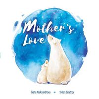 Cover image for Mother's Love