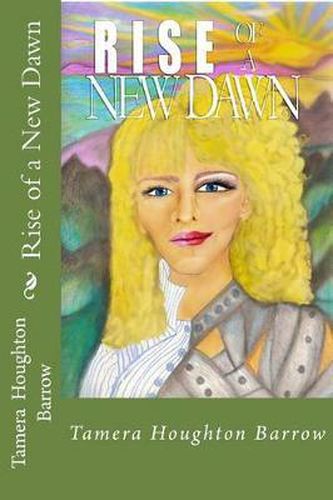 Cover image for Rise of a New Dawn