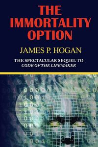 Cover image for The Immortality Option