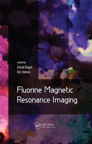 Cover image for Fluorine Magnetic Resonance Imaging