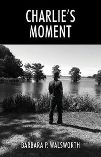 Cover image for Charlie's Moment