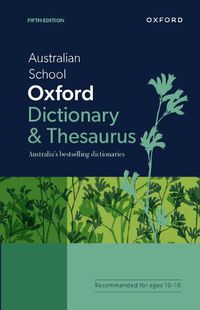 Cover image for Australian School Oxford Dictionary & Thesaurus