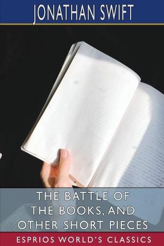 Cover image for The Battle of the Books, and Other Short Pieces (Esprios Classics)