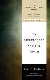 Cover image for On Kierkegaard and the Truth