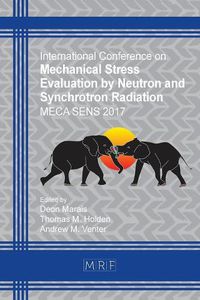 Cover image for Mechanical Stress Evaluation by Neutron and Synchrotron Radiation: Meca Sens 2017