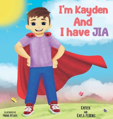 Cover image for I'm Kayden And I have JIA