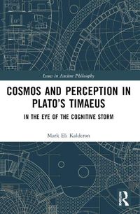 Cover image for Cosmos and Perception in Plato's Timaeus