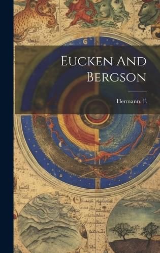 Cover image for Eucken And Bergson