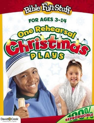 Cover image for One Rehearsal Christmas Plays: Preschool Through Middle School