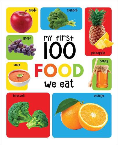 My First 100 Food We Eat