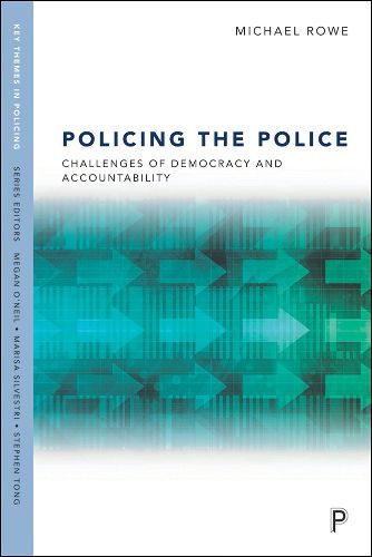 Cover image for Policing the Police: Challenges of Democracy and Accountability