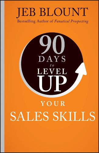 Cover image for 90 Days to Level Up Your Sales Skills