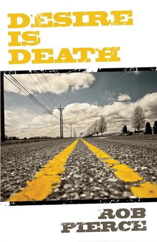 Cover image for Desire Is Death