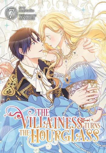 Cover image for The Villainess Turns the Hourglass, Vol. 7