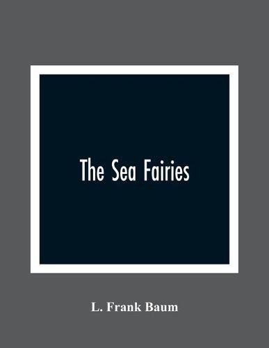 Cover image for The Sea Fairies