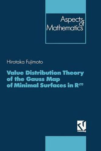 Cover image for Value Distribution Theory of the Gauss Map of Minimal Surfaces in Rm